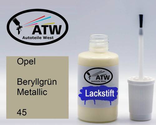 Opel, Beryllgrün Metallic, 045: 20ml Lackstift, von ATW Autoteile West.